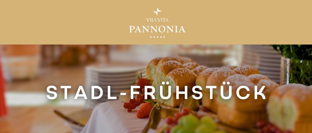 DL-Fruhstück ist ein Frühstücksbuffet im Hotel Villa Vita Pannonia. Auf dem Frühstückstisch befinden sich Brot, Erdbeeren und Trauben.