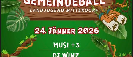 Ein Poster für eine Dschungel-Themen-Gemeinschaftsball-Veranstaltung von Landjugend Mitterdof am 24. Januar 2026, mit Affe, Fernglas und Safarihut. DJs MUSI+3 und DJ WINZ, mit Ticketpreisen und Eintrittszeiten.