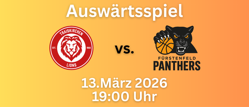 Oranger Poster kündigt ein Basketballspiel am 13. März 2026 um 19:00 Uhr an. Es zeigt zwei Team-Logos: einen roten Löwen mit '1966' und einen schwarzen Panther, der einen Basketball mit 'Fürsten' hält.