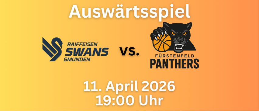 Plakat für ein Basketballspiel zwischen NDS und Fürstenfeld Panthers. Das Spiel ist für den 11. April 2026 um 19:00 Uhr geplant.