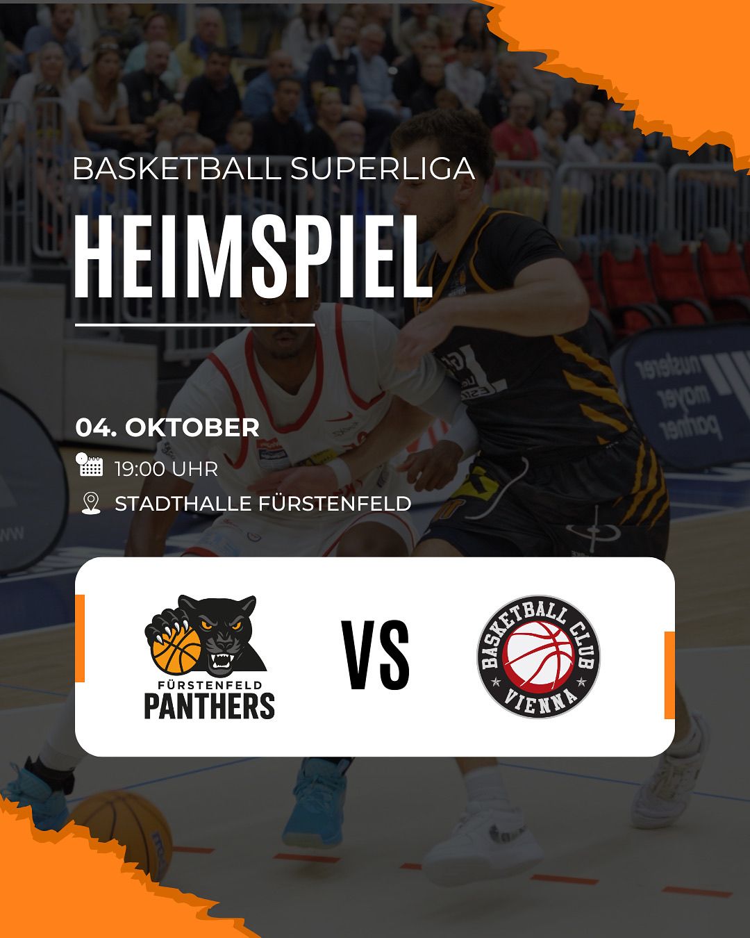 Basketball Superliga Heimspiel. 4. Oktober, 19:00. Stadthalle Furstenfeld. Furstenfeld Panthers gegen Basketball Club Vienna.