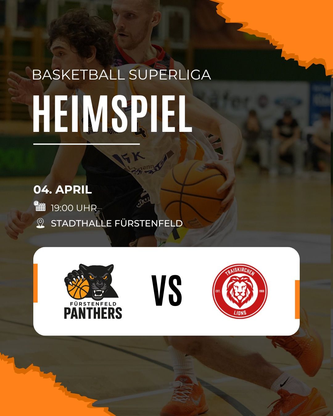 Basketball Superliga Heimspiel am 4. April um 19:00 Uhr in Stadthalle Furstenfeld. Furstenfeld Panthers gegen Traiskirchen Lions.