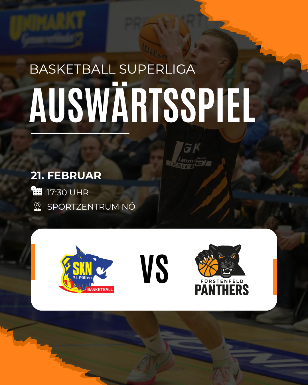 Basketball Superliga Auswärtsspiel am 21. Februar um 17:30 Uhr im Sportzentrum Noe. SKN St. Polten gegen Furstenfeld Panthers.