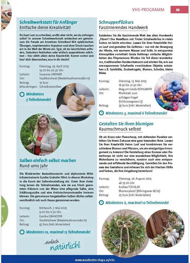 Das Bild zeigt einen Workshopplan mit verschiedenen kreativen Aktivitäten. Die erste Aktivität ist ein Schreibworkshop für Anfänger, gefolgt von einem Nadelfilz-Workshop, einem Blumenarrangement-Workshop und einem selbstgemachten Kranz-Workshop. Jede Aktivität enthält Datum, Uhrzeit, Dozent, Ort und Kosten.