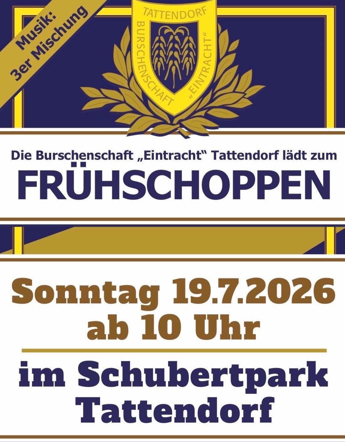 A poster for an event, FRUHSCHOPPEN, on Sunday 19th July 2026 at 10 AM in Schubertpark, organized by the fraternity Eintracht Tattendorf.