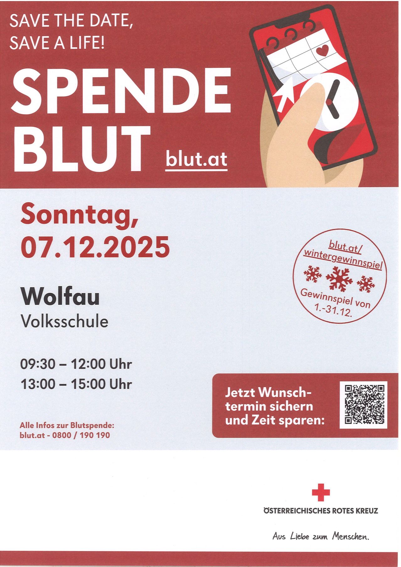 Blutspende-Veranstaltung an der Volksschule Wolfau am Sonntag, 07.12.2025. Zeiten: 09:30-12:00 und 13:00-15:00. Kontaktieren Sie blut.at oder 0800/190 190 für weitere Informationen. QR-Code für einfache Terminbuchung.