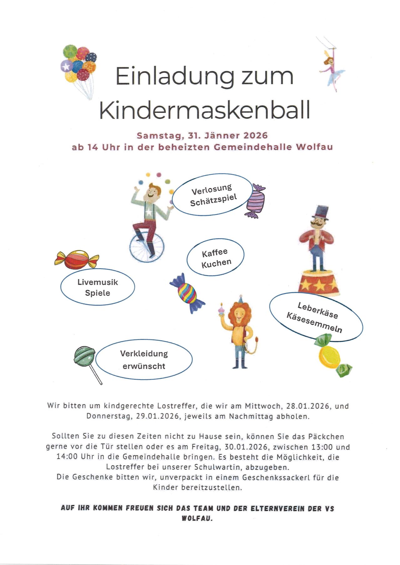Plakat für Kindermaskenball-Veranstaltung am 31. Januar 2026 ab 14 Uhr in der beheizten Gemeindehalle Wolfau. Aktivitäten umfassen eine Schatzsuche, Live-Musik, Spiele, Kaffee und Kuchen sowie Käseverkostung. Kostüme erwünscht. Geschenkboxen zur Abholung verfügbar.