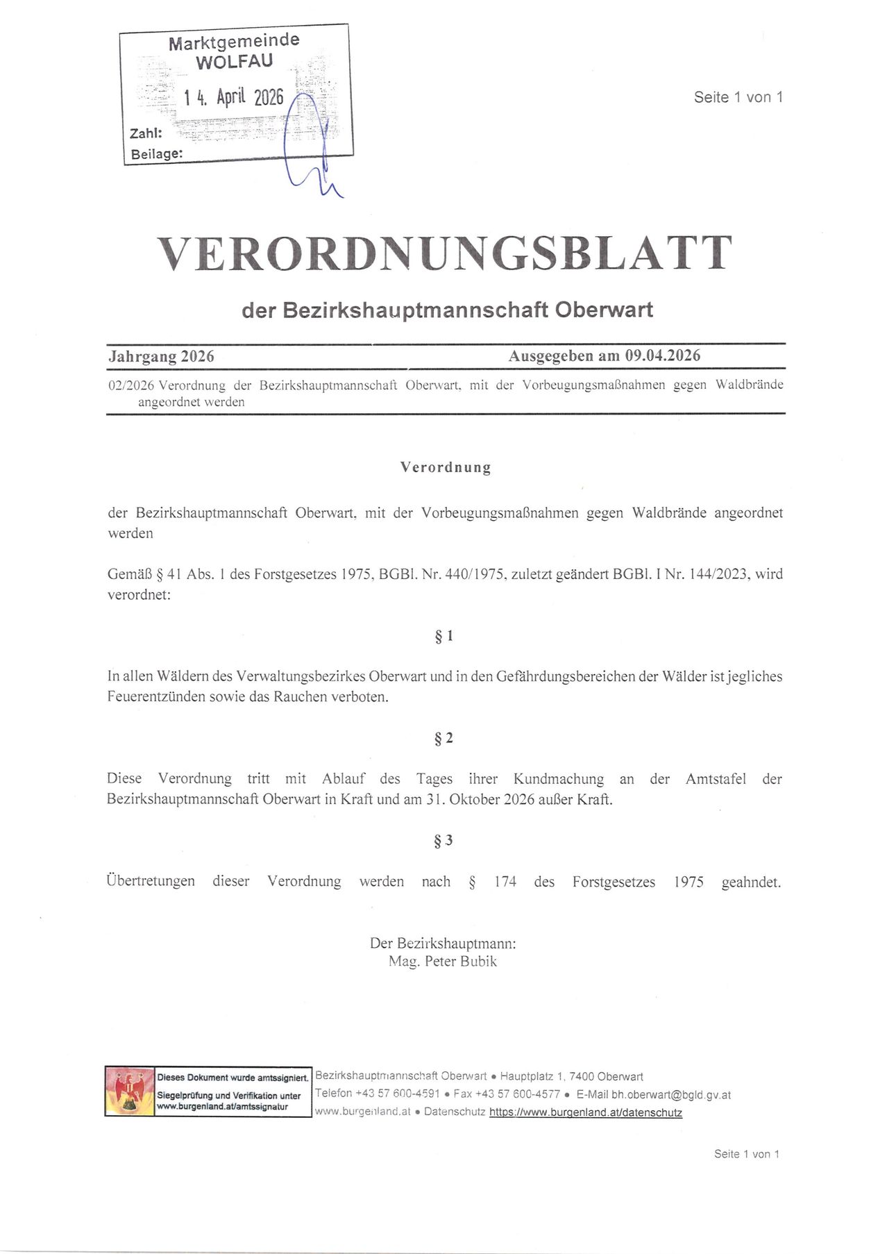 Das Bild zeigt eine Verordnungsblatt der Bezirkshauptmannschaft Oberwart, datiert auf den 09.04.2026. Es beinhaltet ein Verbot des Entzünden von Feuer und Rauchen in allen Wäldern des Verwaltungsbezirks Oberwart und deren Gefahrengebieten.