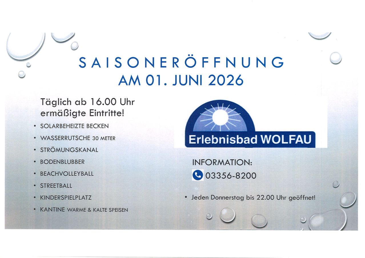Ankündigung der Saisoneröffnung am 01. Juni 2026. Ab 16:00 Uhr geöffnet. Kinder treten kostenlos ein! Schwimmbad 30 Meter. Volleyballplatz. Beachvolleyball. Tennisplatz. Warme und kalte Getränke. Kontakt: 03356-8200. Jeden Donnerstag bis 22:00 Uhr geöffnet.
