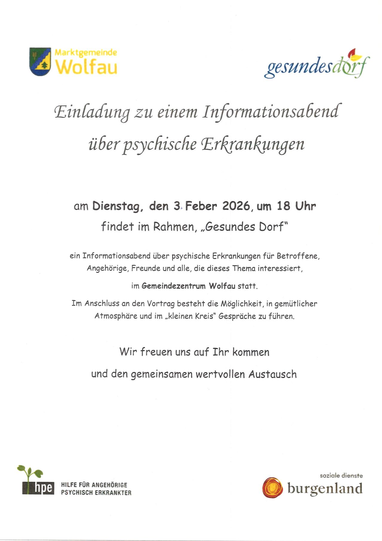 Eine Einladung zu einem Informationsabend über psychische Erkrankungen am Dienstag, den 3. Februar 2026, um 18 Uhr, im Rahmen von 'Gesundes Dorf' im Gemeindezentrum Wolfau. Teilnehmer können sich in einer warmen Atmosphäre in bedeutungsvolle Gespräche begeben.