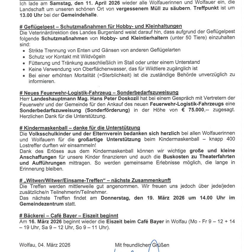 Gemeindetreffen am 11. April 2026 um 13:00 Uhr zur Reinigung der Landschaft. Vorsichtsmaßnahmen für Hobby- und Kleintierhaltung sind in Kraft. Ein neues Feuerwehrfahrzeug wurde gespendet, und ein Kindermaskenball ist geplant. Die Treffen werden gut besucht, und die Bäckerei nimmt ihren Betrieb wieder auf.