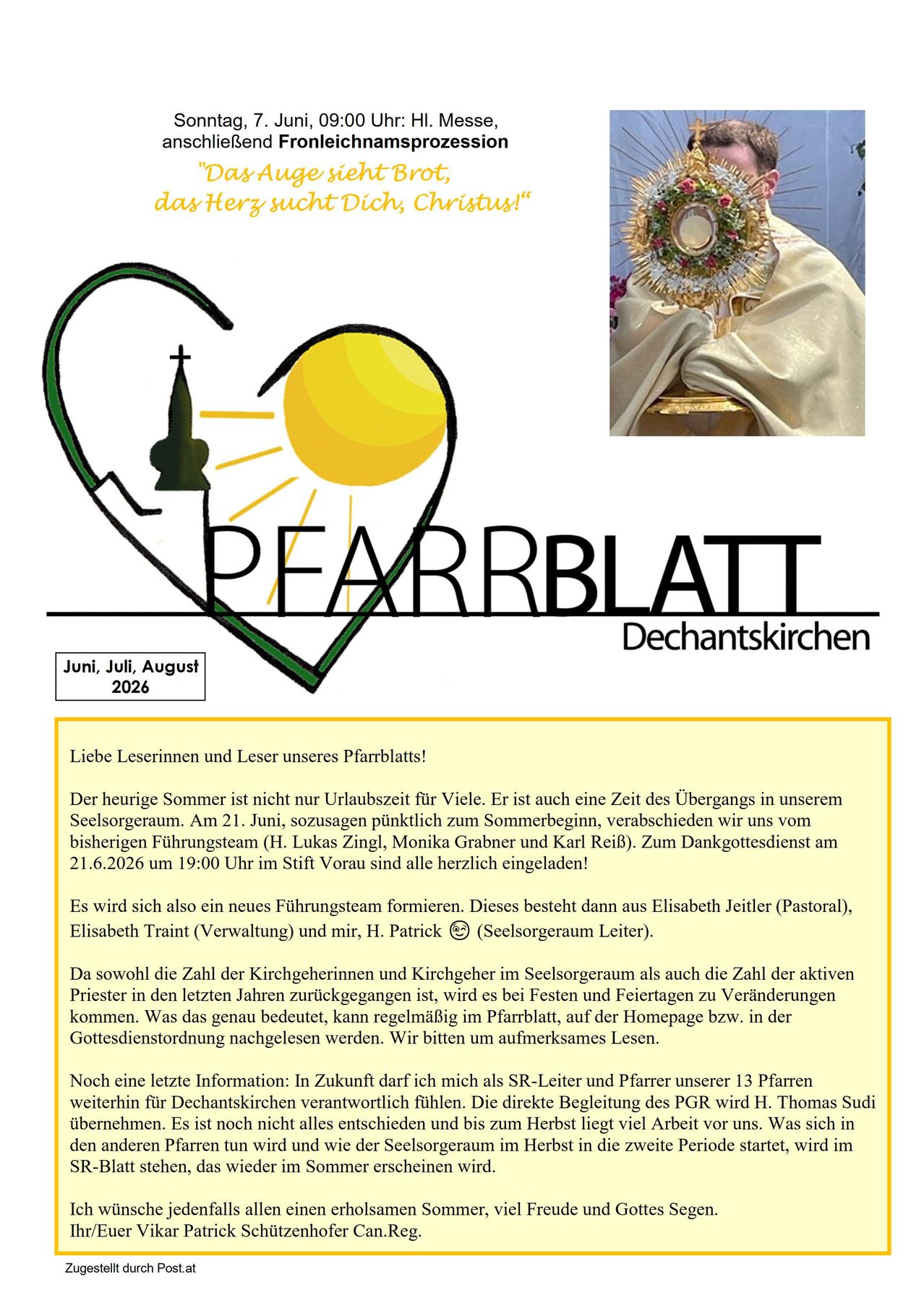 Ein Flyer der Dechantskirchen-Kirche kündigt einen Führungswechsel zum 21. Juni 2026 an, mit einem neuen Team bestehend aus Elisabeth Jeitler, Elisabeth Traint und H. Patrick. Ein Dankgottesdienst ist für den 21. Juni 2026 um 19:00 Uhr im Stift Vorau geplant. Leser werden gebeten, Änderungen auf der Webseite und Homepage zu verfolgen.
