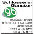Ein Visitenkarte für Schlosserei Ganstner, im Besitz von Bernhard Grünzängl, gelegen in St. Josefer Strasse 5, A-8503 St. Josef. Die Kontakt-E-Mail ist r.ganster@aon.at, und die Telefonnummer ist 03136/82608. Die Faxnummer ist 03136/83145.