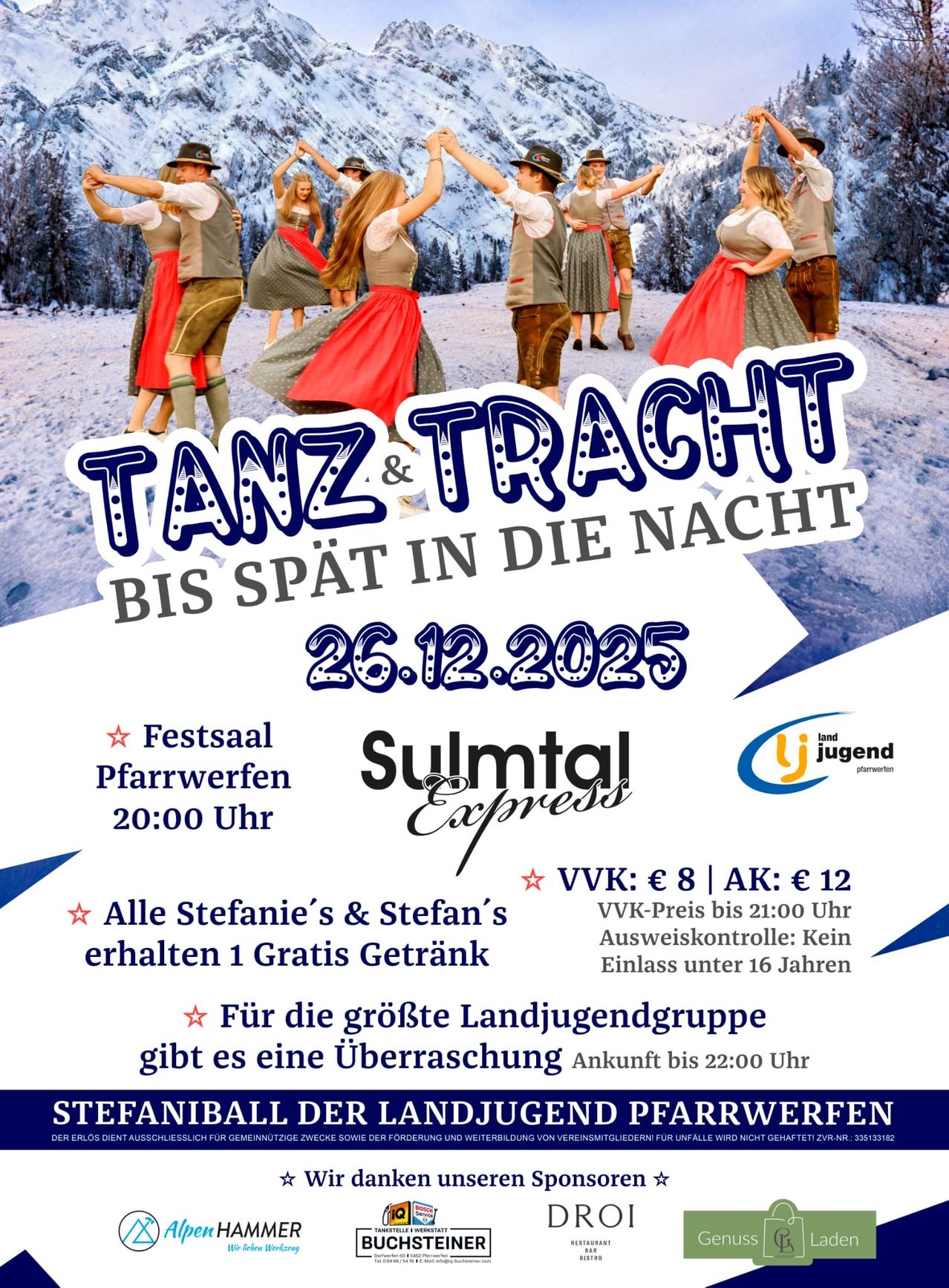 Plakat für eine Tanzveranstaltung am Abend. Es zeigt eine Gruppe von Menschen in traditionellen Kostümen beim Tanzen. Die Veranstaltung heißt 'Tanz & Tracht' und findet am 26. Dezember 2025 statt. Die Veranstaltung beinhaltet ein kostenloses Getränk für alle, die Stefanie oder Stefan heißen.