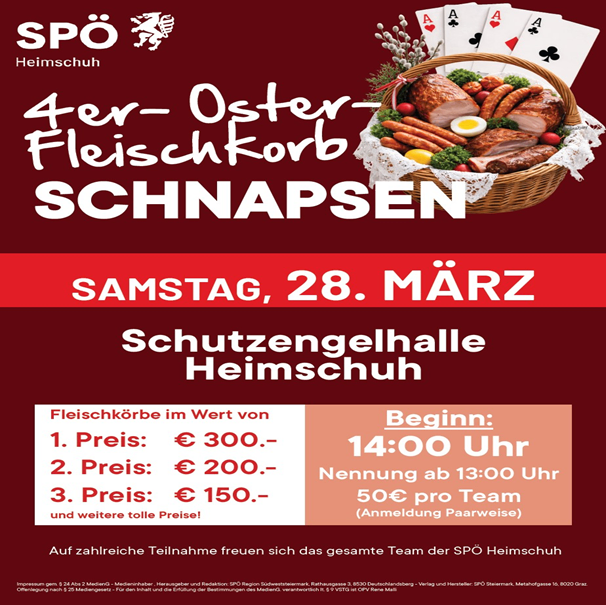 Poster for the Easter meat basket schnapps event on March 28th at Schutzenhalle Heimschuh. Includes basket of meats, egg, and prices for participation. Registration starts at 1:00 PM.
