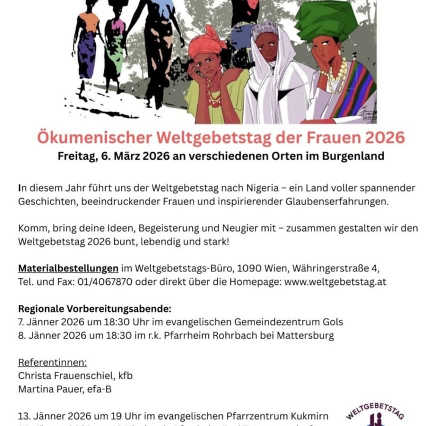 Plakat für den Weltgebetstag der Frauen 2026 in Burgenland, Österreich. Veranstaltung am 6. März 2026 an verschiedenen Orten. Thema: Nigeria, mit Geschichten von starken Frauen. Aufruf zu Ideen, Begeisterung und Neugier. Kontaktdetails angegeben.