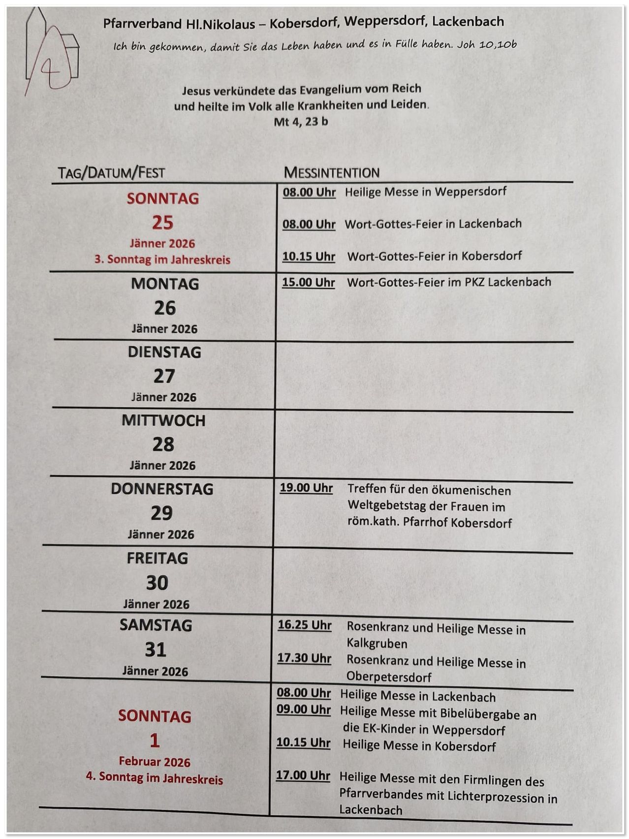 Das Dokument listet Termine vom 25. Januar 2026 bis zum 31. Januar 2026 mit entsprechenden religiösen Gottesdiensten und Veranstaltungen auf. Sonntage haben Heilige Messen, Montag und Mittwoch haben Wort-Gottes-Feiern, Donnerstage haben Treffen, Freitage haben Versammlungen und Samstage haben Rosenkranz und Heilige Messen.