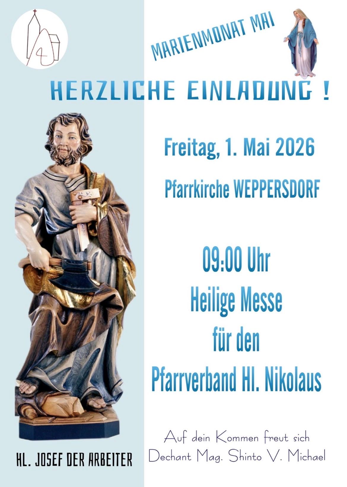 Plakat mit einer Statue eines Heiligen mit einer Axt. Der Text lautet 'Herzliche Einladung! Freitag, 1. Mai 2026 Pfarrkirche WEPPERSDORF 09:00 Uhr Heilige Messe fur den Pfarrverband H. Nikolaus.'