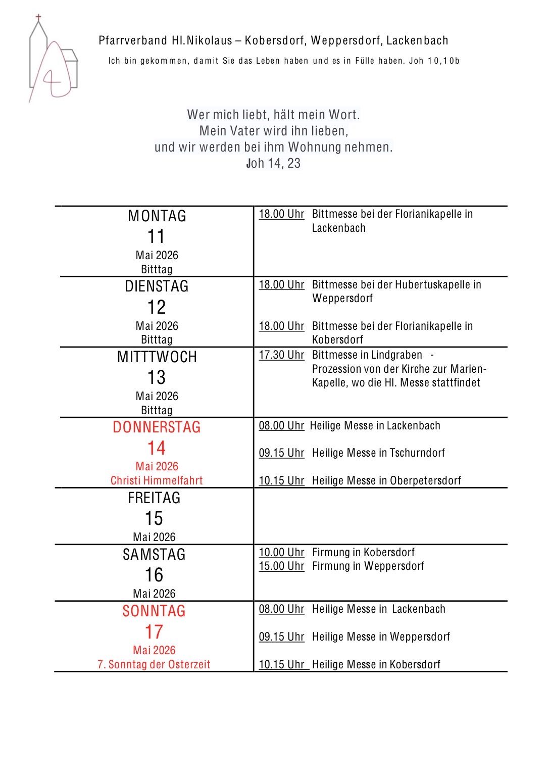 Das Bild zeigt einen wöchentlichen Zeitplan für Mai 2026, einschließlich Daten, Uhrzeiten und Orten religiöser Veranstaltungen. An Montagen, Dienstagen und Donnerstagen gibt es Gebetstreffen in der Florianikapelle in Lackenbach. An Mittwochen gibt es ein Gebetstreffen in der Hubertuskappel in Weppersdorf. An Freitagen gibt es Heilige Messen zu verschiedenen Zeiten und Orten. An Samstagen gibt es Firmungen zu verschiedenen Zeiten. An Sonntagen gibt es Heilige Messen.