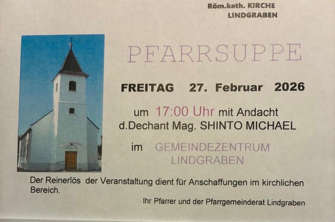 Das Poster ist für eine Veranstaltung namens Pfarrsuper am Freitag, 27. Februar um 17:00 im Gemeindezentrum Lindgraben. Die Veranstaltung wird von Mag. Shinto Michael abgehalten.
