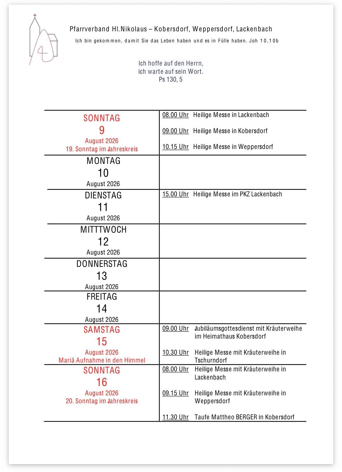 Eine Tabelle mit dem Zeitplan für heilige Messen in deutschen Städten vom 9. bis 16. August 2026. Jeder Tag listet die Zeit und den Ort der Messe auf.