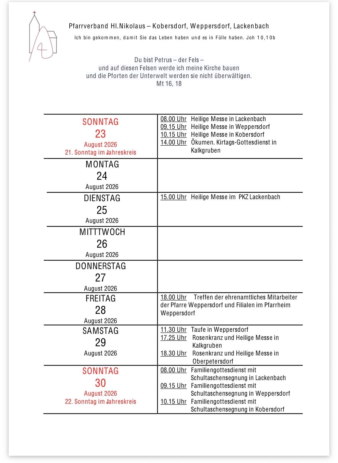 Eine Tabelle mit einem wöchentlichen Zeitplan für Gottesdienste und Veranstaltungen vom 23. bis 30. August 2026, einschließlich Zeiten und Orten.