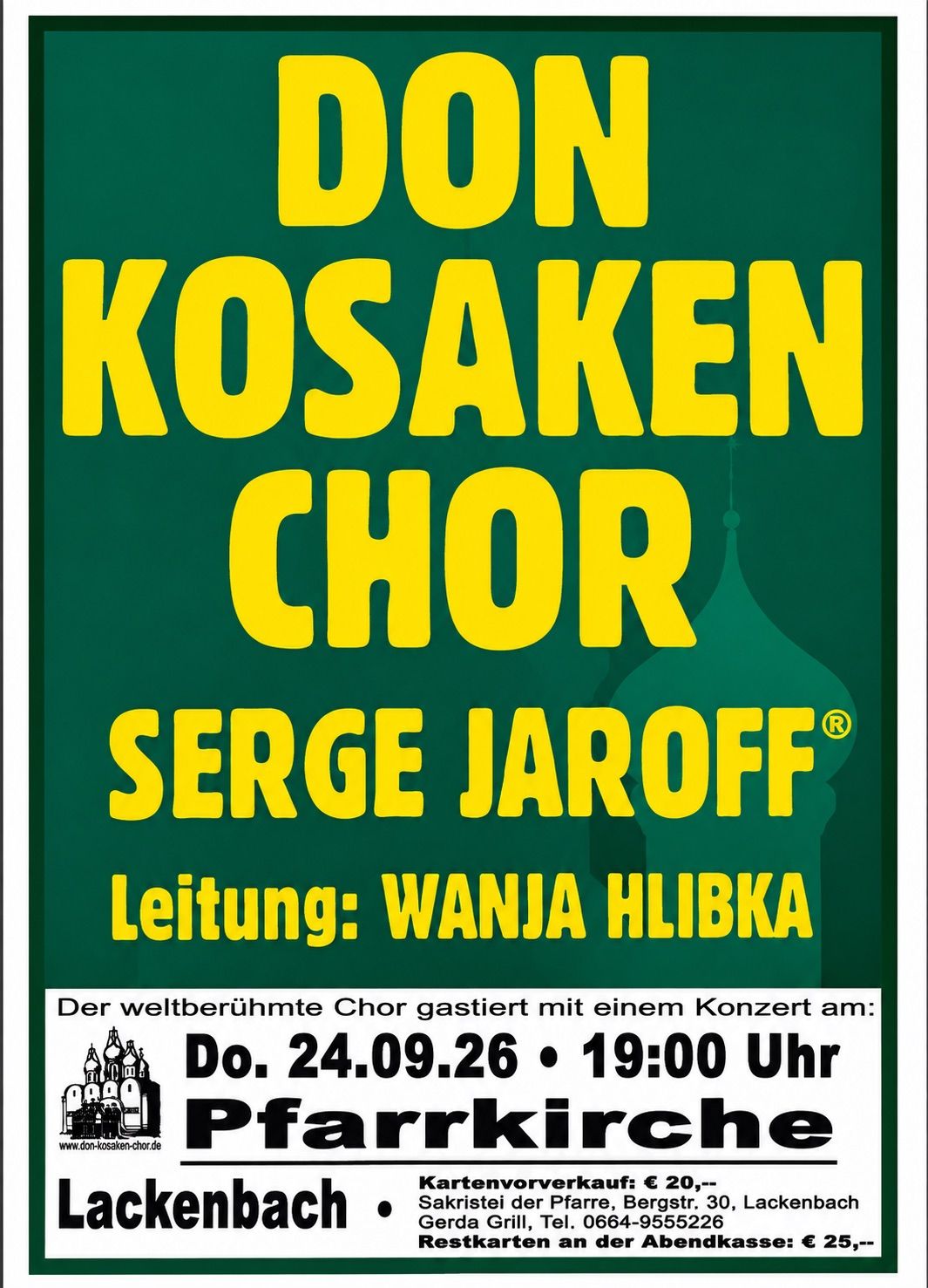 Plakat für den Don Kosaken Chor Serge Jaroff mit grünem Hintergrund und gelbem Text. Das Plakat enthält das Datum und die Uhrzeit des Konzerts, 24.09.26, um 19:00 Uhr.