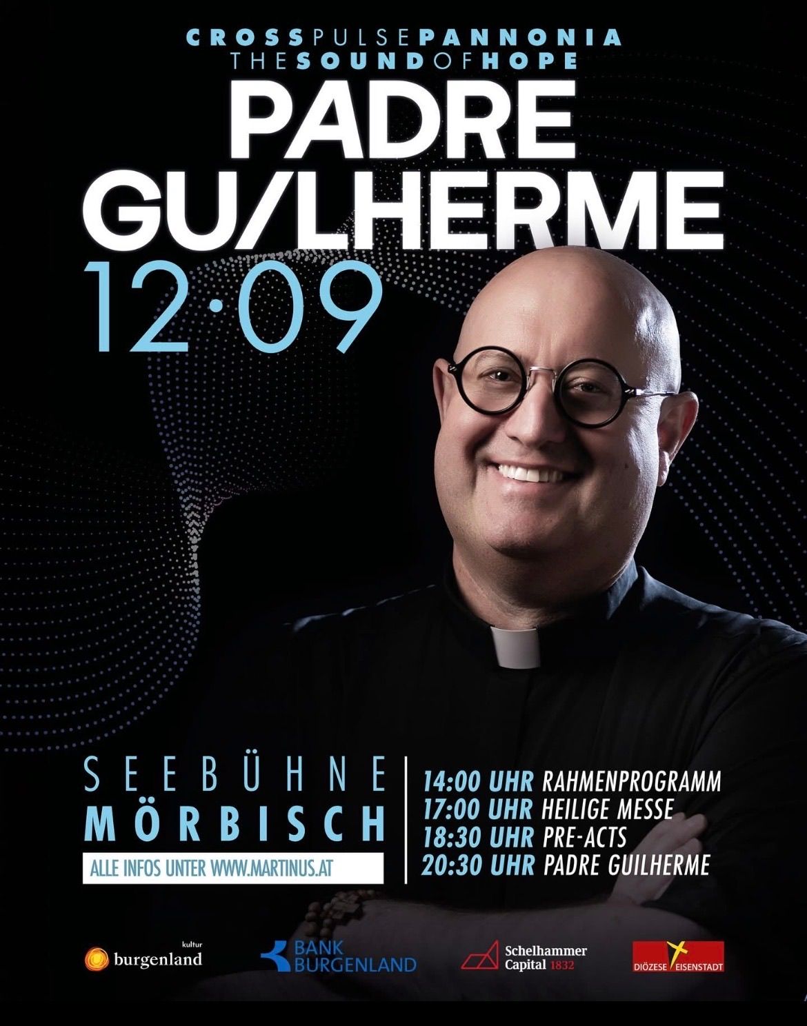 Ein Plakat mit einem lächelnden Priester namens Padre Guilherme, mit einem Zeitplan für Veranstaltungen in Seebühne Mörbisch am 12. September.