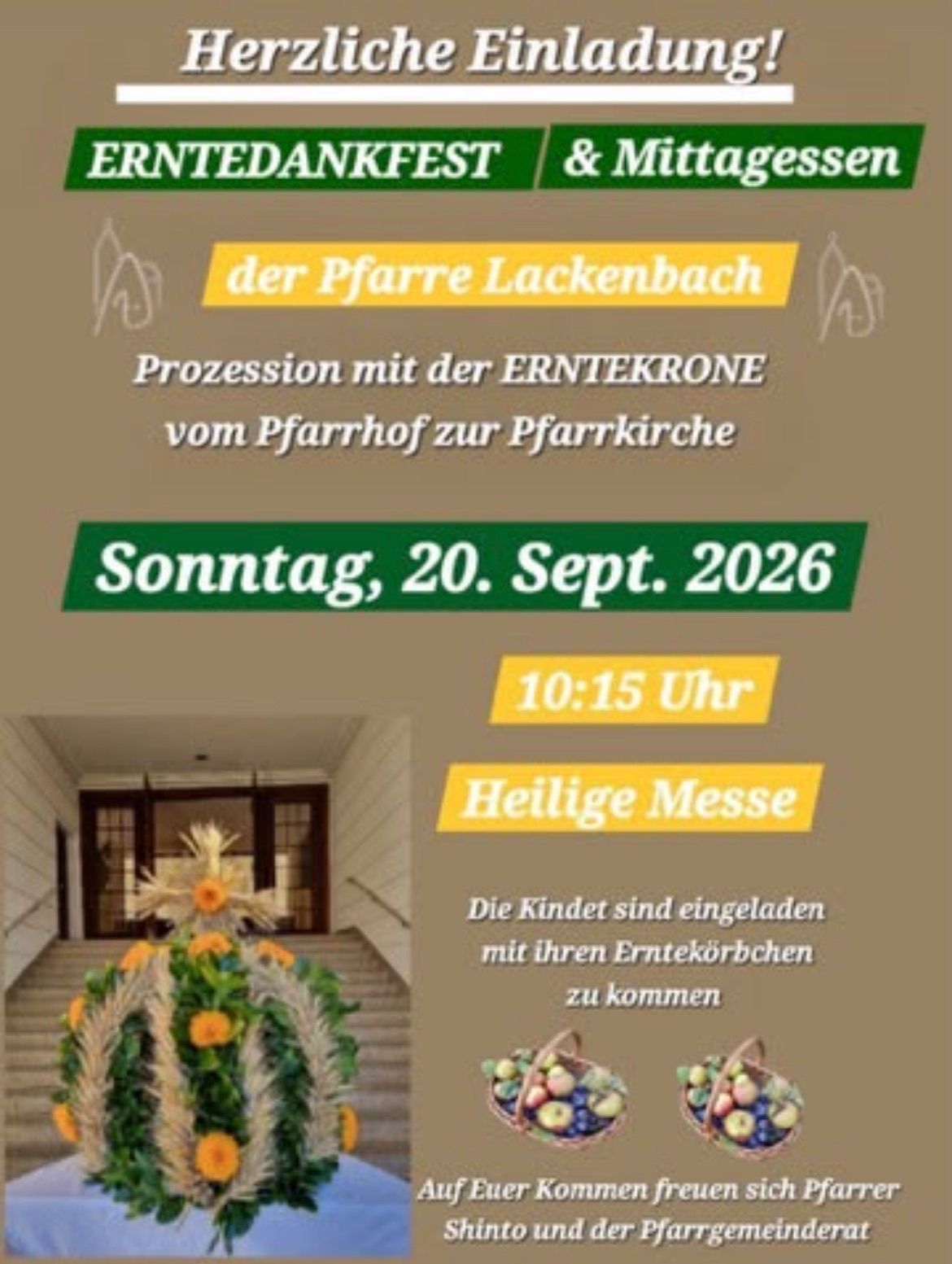 Plakat für das Erntedankfest, mit einer Prozession mit der Erntekrone vom Pfarrhof zur Pfarrkirche am Sonntag, 20. September 2026, um 10:15 Uhr. Kinder sind eingeladen, mit ihren Erntekörben teilzunehmen.