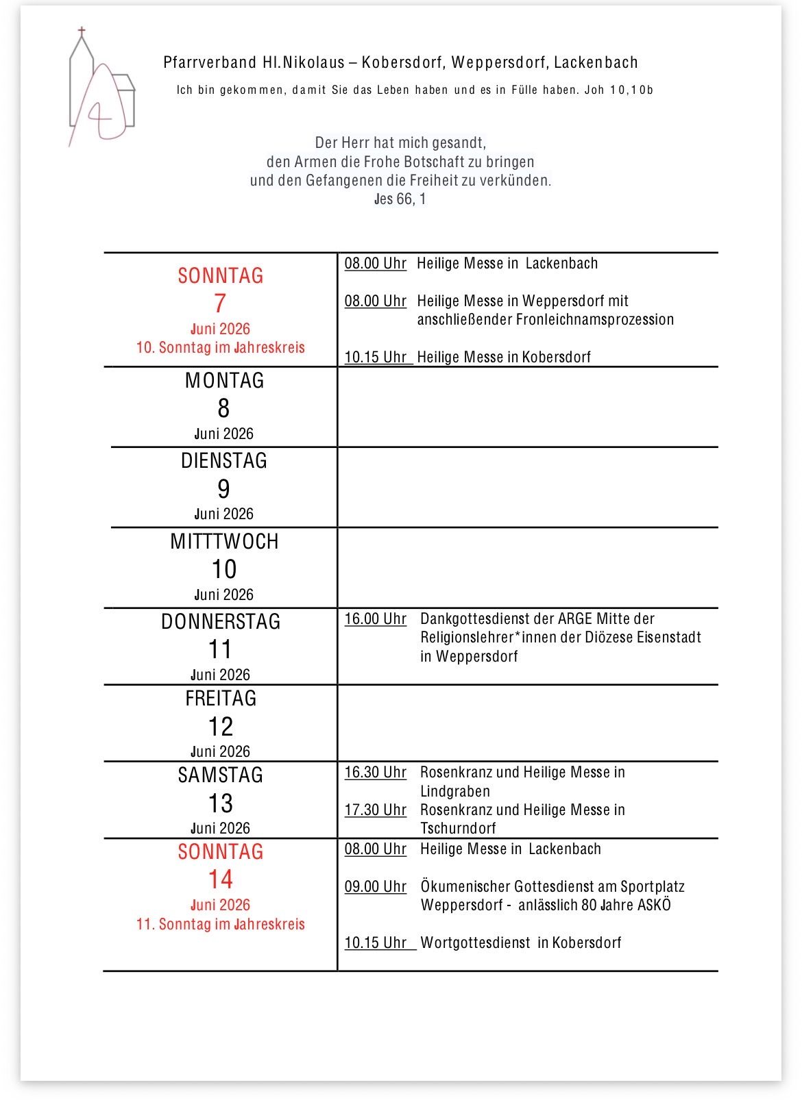 A schedule of religious events in German from Sunday, June 7th to Sunday, June 14th 2026. Each day lists a time and place for a religious service or event.