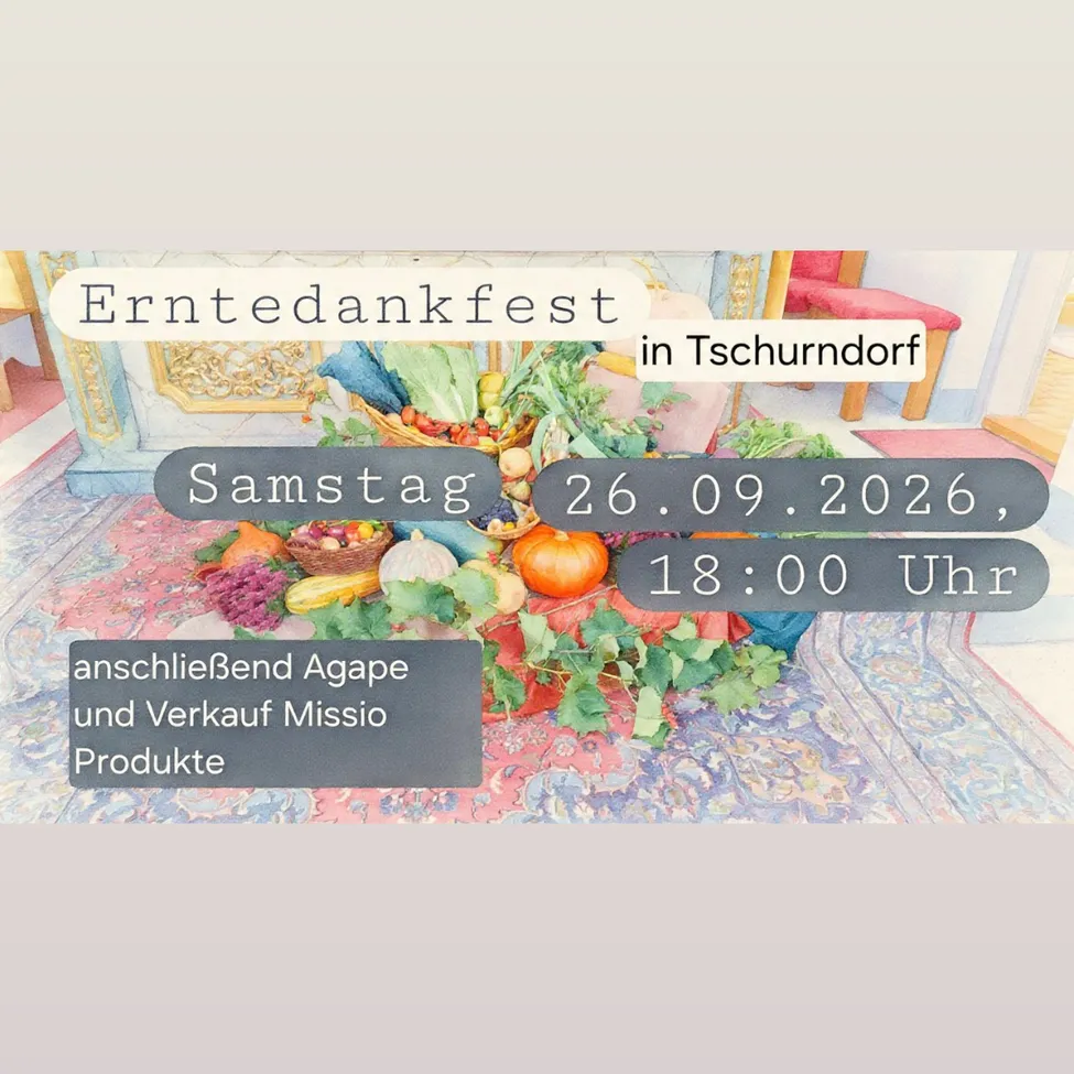 Erntedankfest in Tschurndorf am Samstag, 26.09.2026, um 18:00 Uhr mit einer Präsentation verschiedener Obst- und Gemüsesorten.