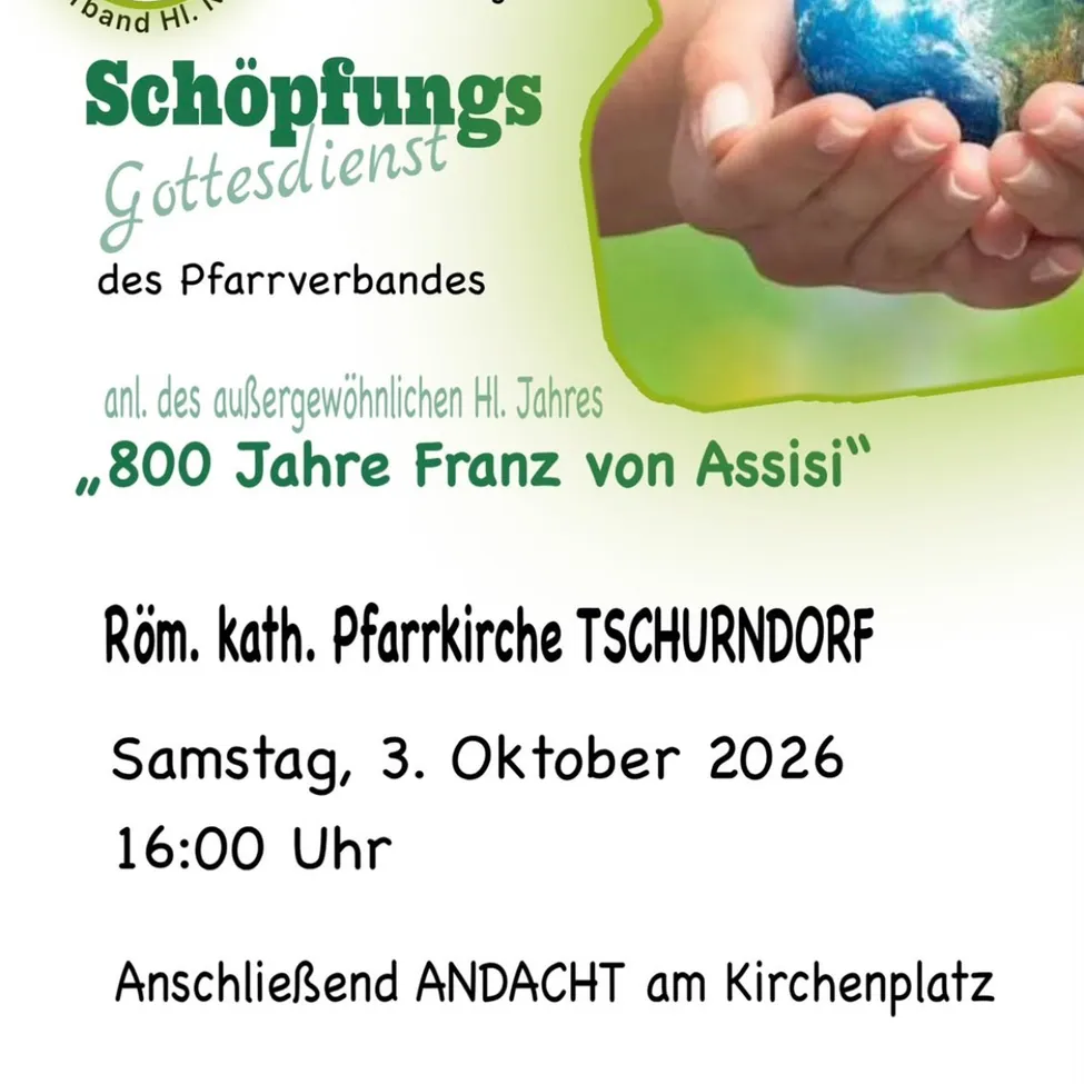 Plakat für einen Gottesdienst zum Gedenken an 800 Jahre Franz von Assisi, am 3. Oktober 2026 um 16:00 Uhr in der katholischen Pfarrkirche Tschurndorf.