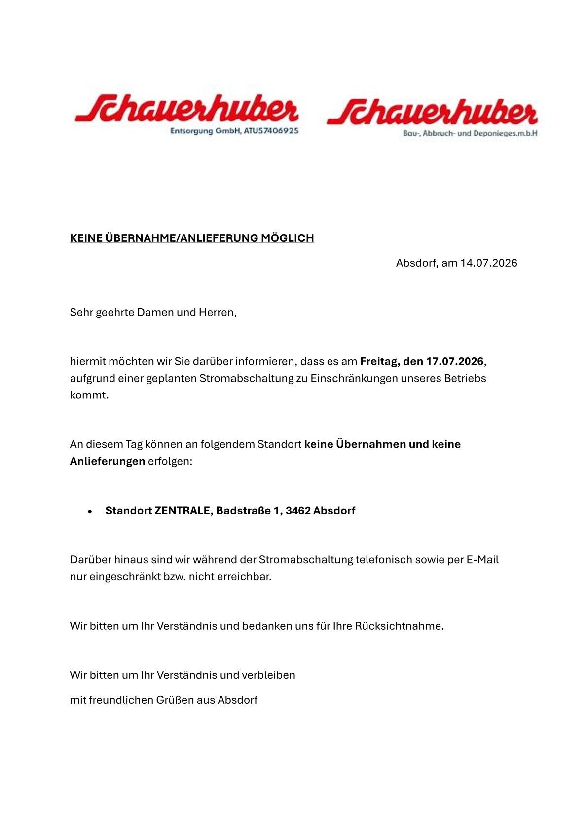 A notice from a company, dated July 14, 2026, informs that on July 17, 2026, due to a planned power outage, there will be no operations or deliveries possible. The company is only reachable by phone and email during the outage.