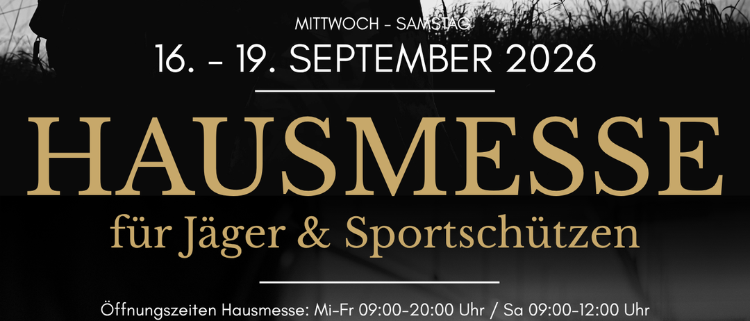Ein Plakat für die Hausmesse für Jäger & Sportschtzen vom 16. bis 19. September 2026. Das Plakat zeigt eine Silhouette einer Person mit Gewehr und Hund.