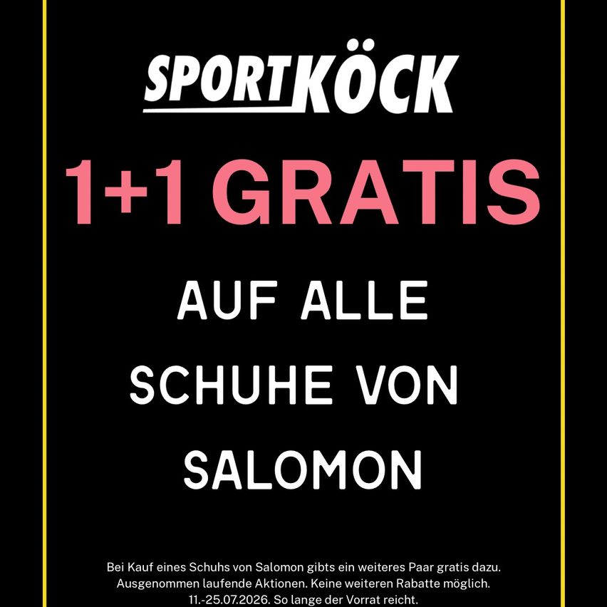 An advertisement for Sport Köck shows a 1+1 free offer on all shoes from Salomon. The offer is valid until July 25, 2026.
