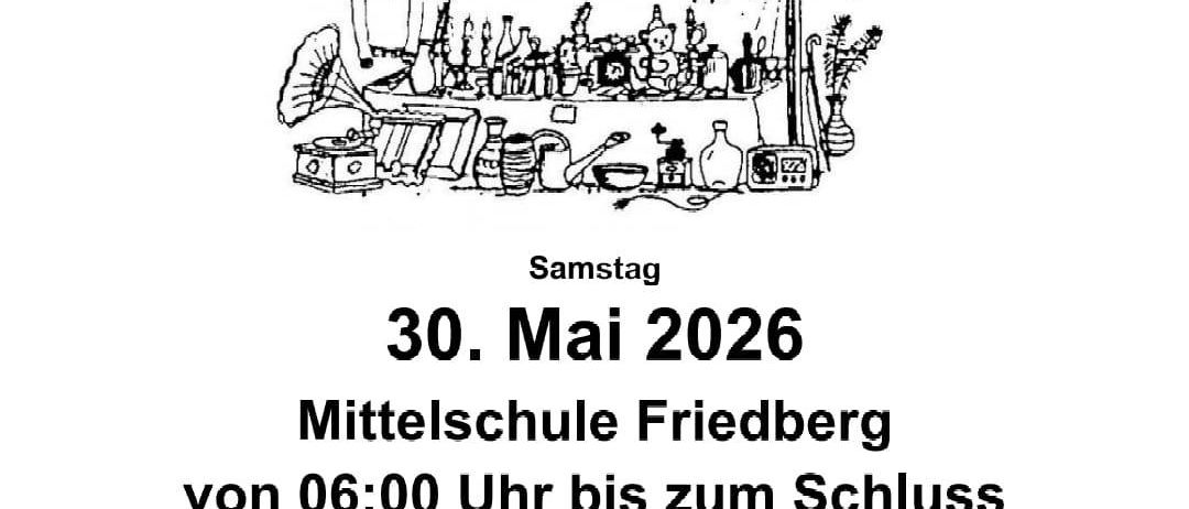Plakat für die Friedberger Berg- und Naturwacht. Veranstaltung am 30. Mai 2026, ab 6:00 Uhr an der Mittelschule Friedberg. Freier Eintritt, Kontakt Fritz Reitgruber unter 0664/3003596. Keine Haftung für Unfälle und Schäden jeglicher Art.