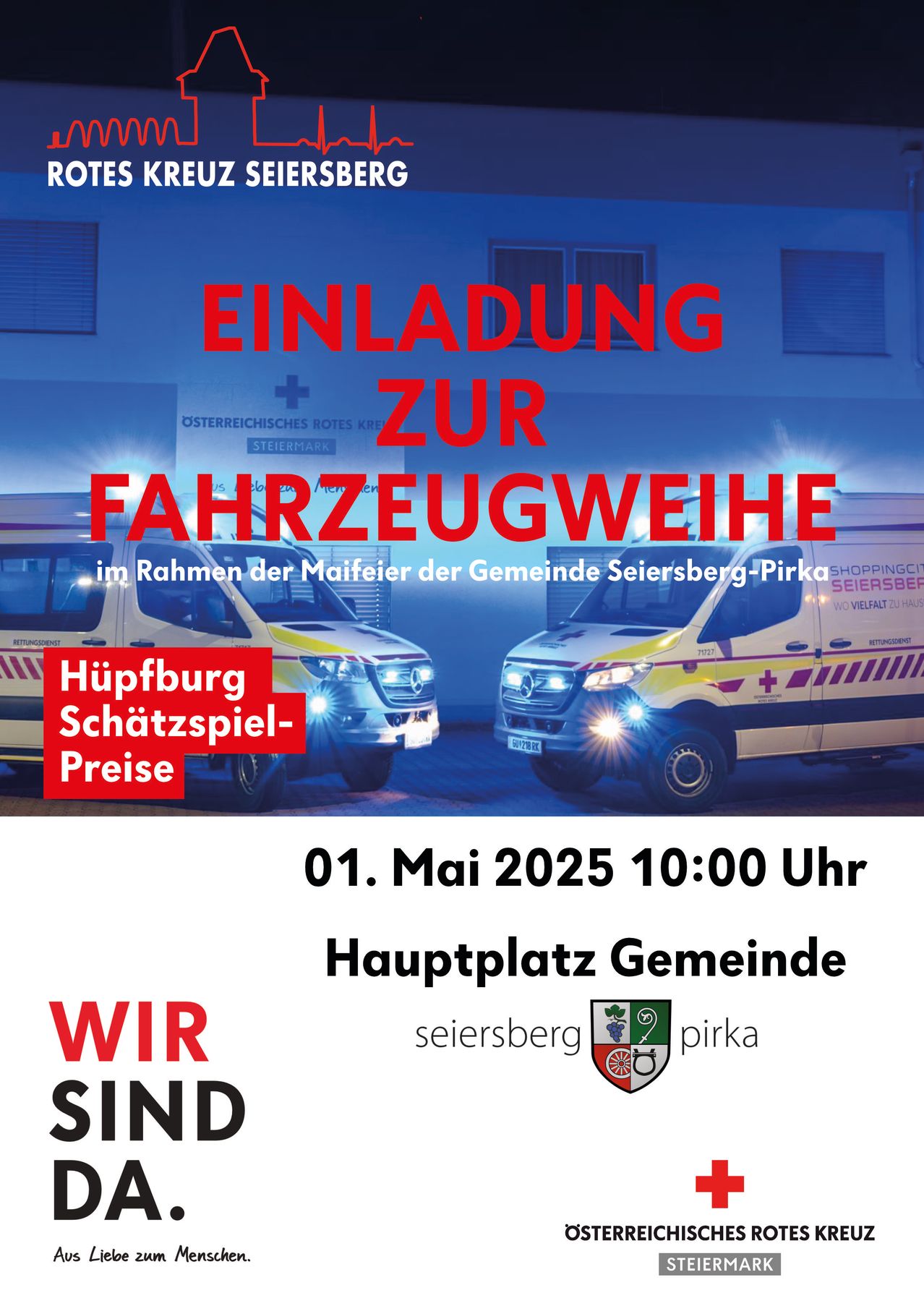 Eine Einladung zur Fahrzeugweihe im Rahmen des Maifestes der Gemeinde Seiersberg-Pirka am 1. Mai 2025 um 10:00 Uhr auf dem Hauptplatz der Gemeinde.
