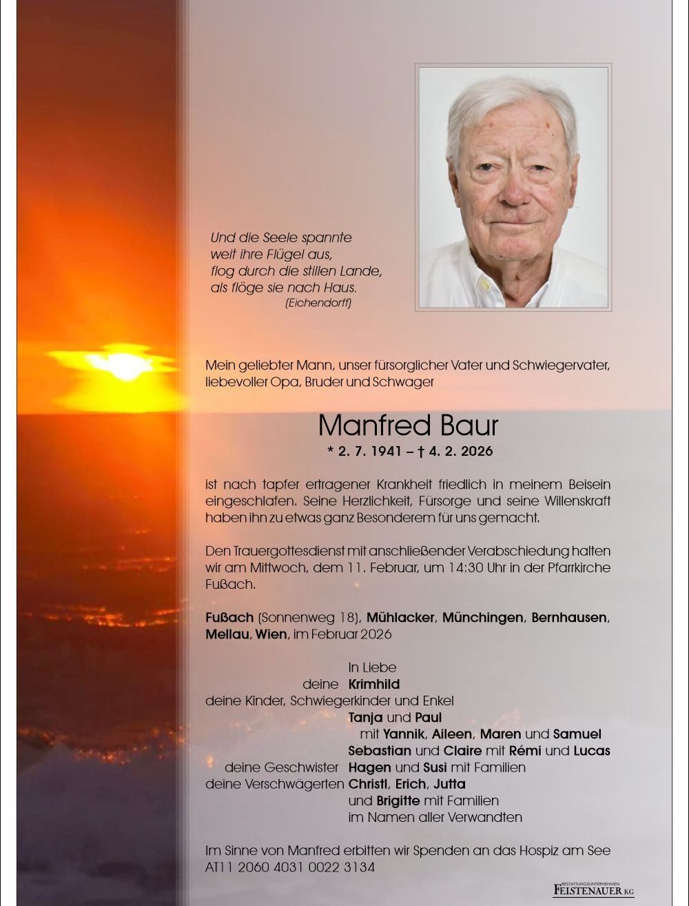 Ein Nachruf auf Manfred Baur, geboren 1941 und verstorben 2026, enthält eine herzliche Botschaft von Angehörigen, ein Foto von ihm und Details zur Trauerfeier. Die Feier ist für den 11. Februar 2026 um 14:30 Uhr in der FuBach-Kirche geplant.