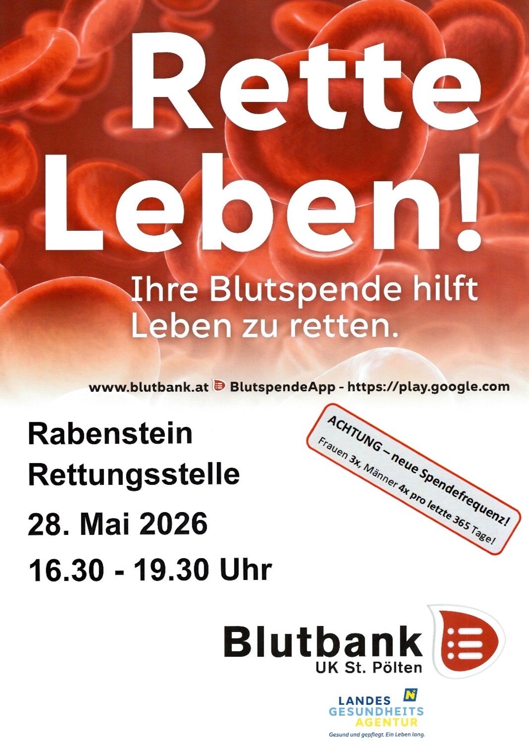 Poster zur Blutspende mit roten Blutkörperchen. Veranstaltung in Rabenstein am 28. Mai 2026 von 16:30 bis 19:30 Uhr. Ihre Blutspende hilft Leben zu retten. Besuchen Sie Blutbank.at.