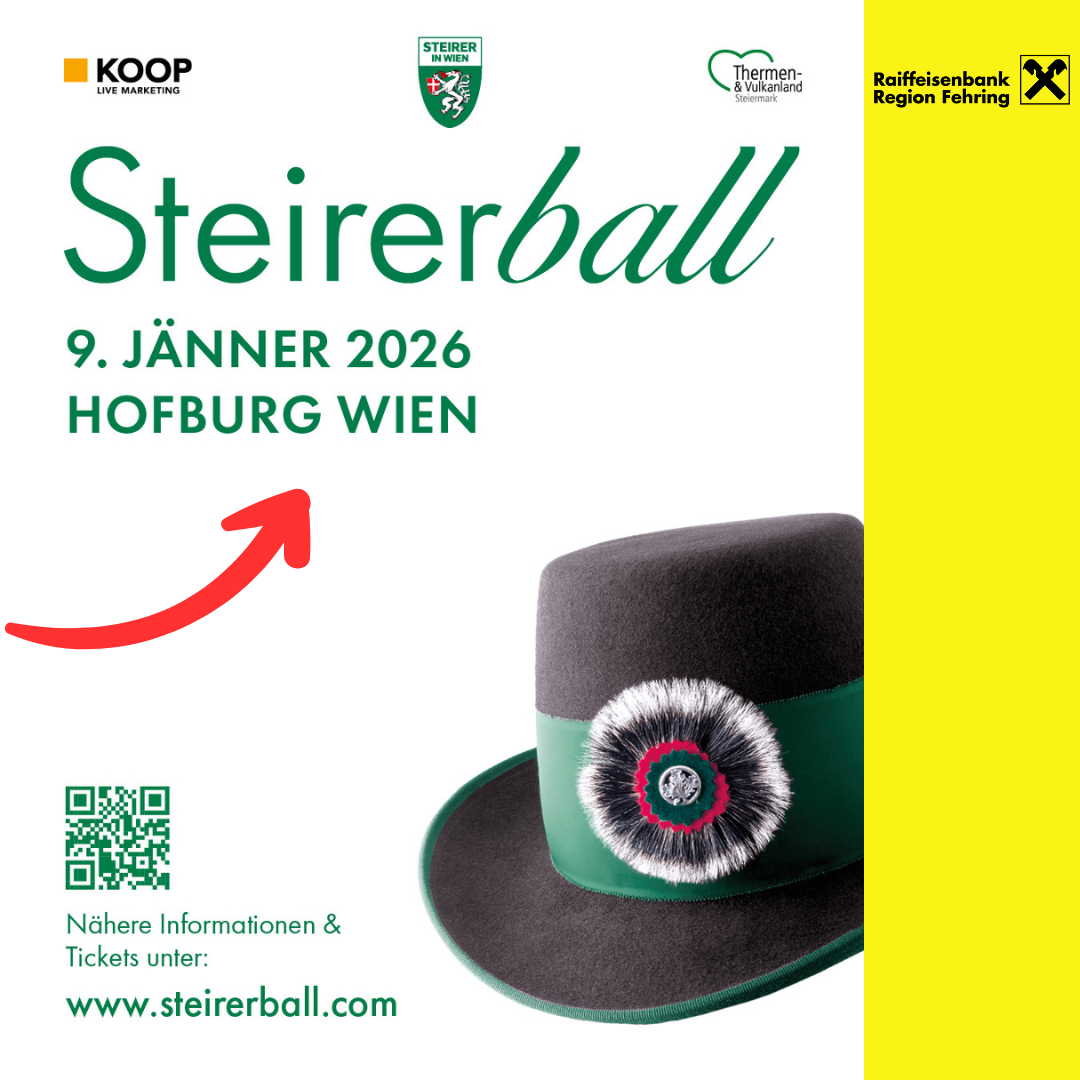 Plakat für die Steirerball-Veranstaltung am 9. Jänner 2026 im Hofburg in Wien. Zeigt einen traditionellen Hut mit einem dekorativen Emblem. Nähere Informationen und Tickets unter www.steirerball.com.