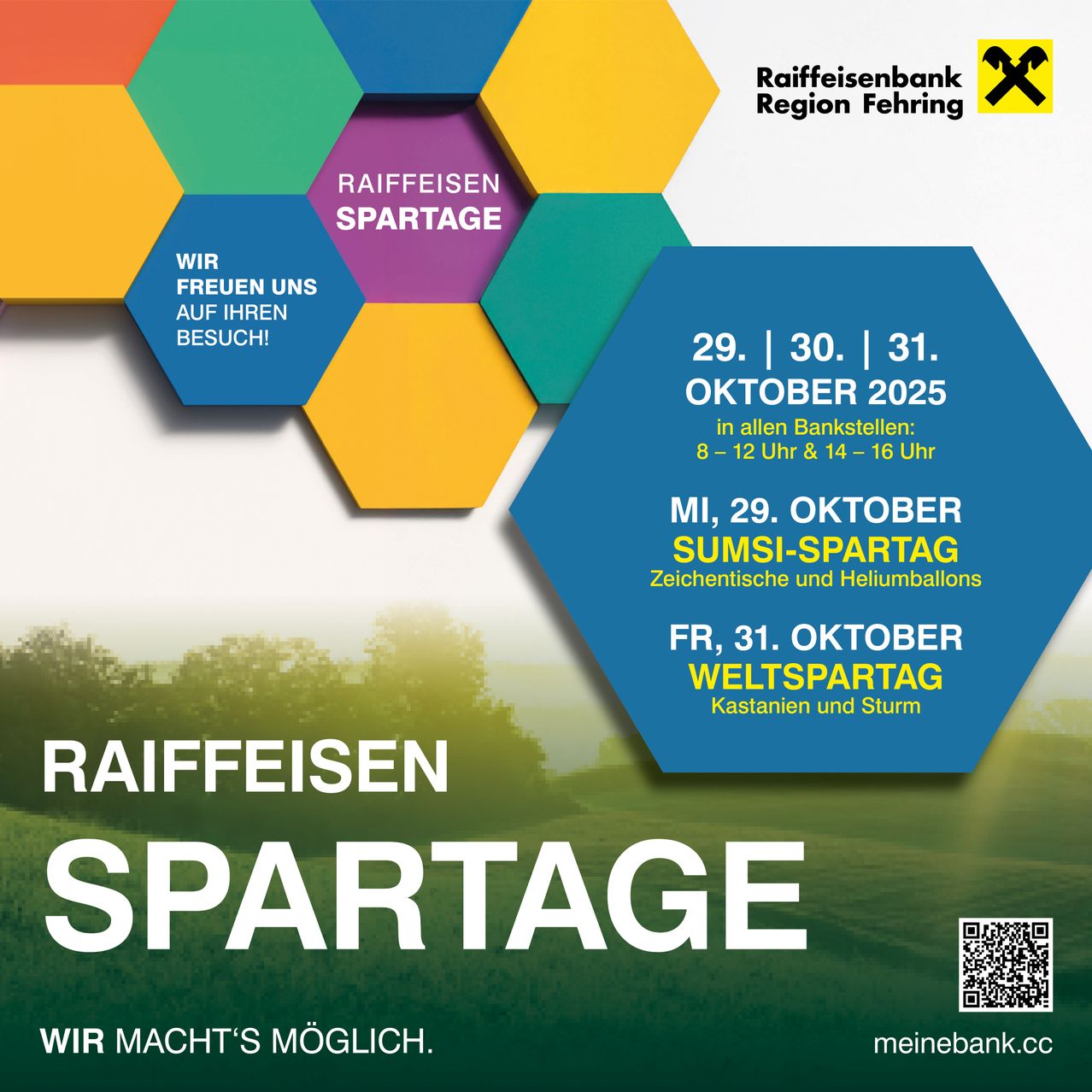 Die Raiffeisen Regionalsparkasse in Fehring veranstaltet vom 29. bis 31. Oktober 2025 eine Spartage. Am 29. Oktober gibt es Zeichnen und Heliumballons, am 31. Oktober Kastanien und einen Sturm.