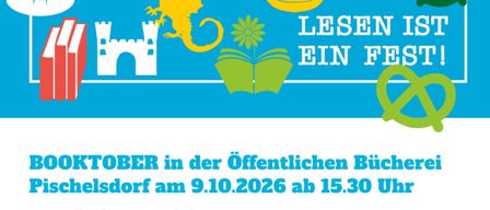 Plakat für die Booktober-Veranstaltung in der öffentlichen Bücherei Pischelsdorf am 9.10.2026 um 15:30 Uhr. Mit Drachen, Büchern und einer Burg. Spezieller Gast: Margot Mühlfellner - Gewinner des Fine Crime Newcomer Award 2026.