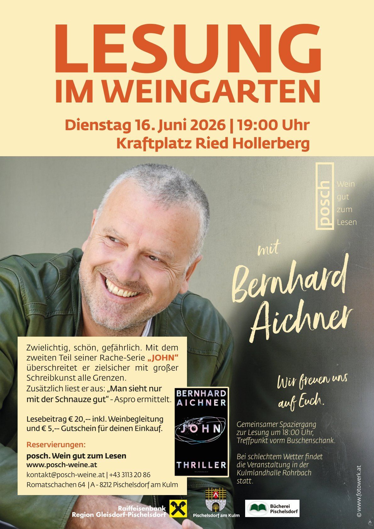 Ein Ereignis im Weinberg, Dienstag, 16. Juni 2026 um 19:00 Uhr am Kraftplatz Ried Hollerberg. Bernhard Aichinger liest aus seinem neuen Buch.