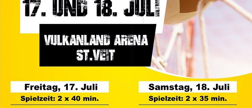 Das Plakat bewirbt den 7. Rafflesen Cup. Er findet am 17. und 18. Juli in der Vulkanland Arena in St. Veit statt. Der Eintritt ist frei.