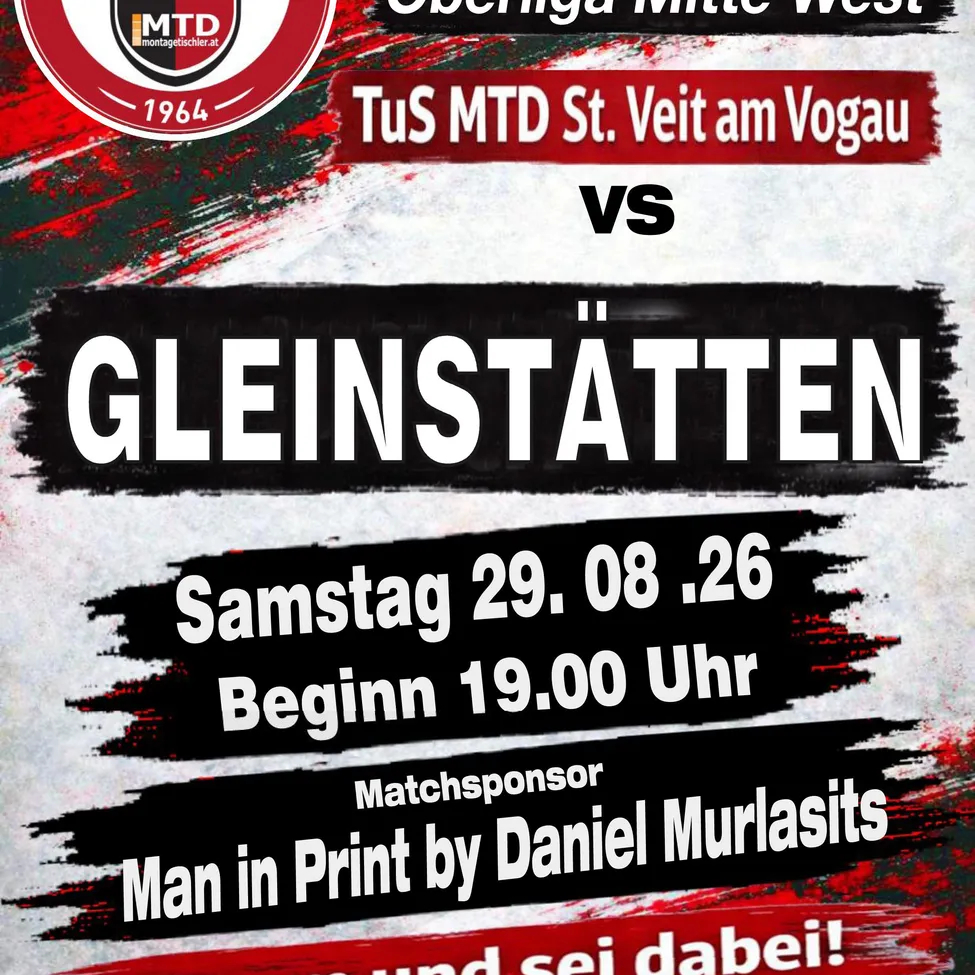 Ein Plakat für ein Sportereignis von TuS MTD St. Veit am Vogau gegen Gleistatten am 29. August 2026, Beginn um 19:00 Uhr. Das Plakat hat ein rotes und schwarzes Farbschema mit dem Teamlogo und den Veranstaltungsdetails.