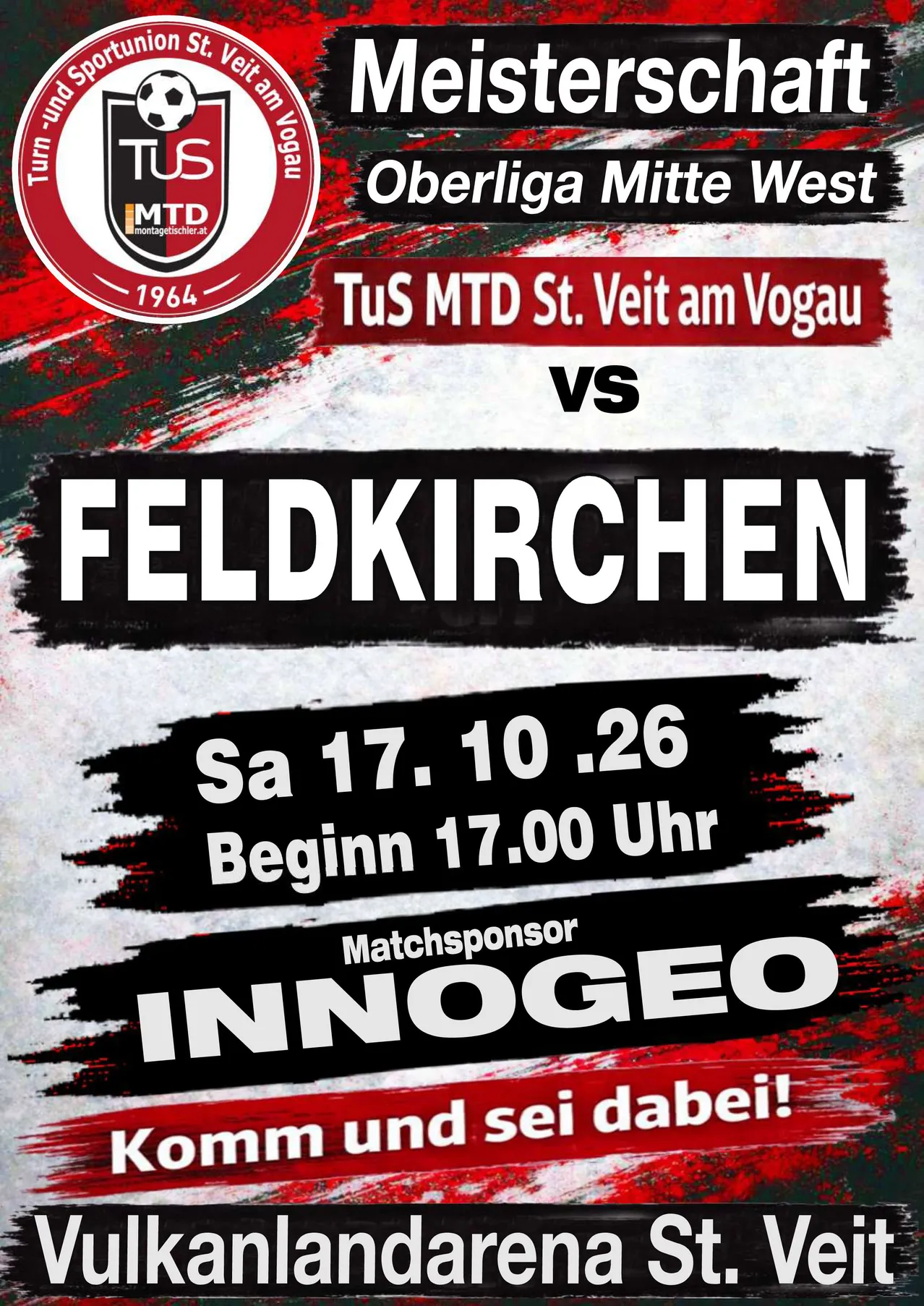 Ein Plakat für ein Fußballspiel der Oberliga Mitte West Meisterschaft zwischen TuS MTD St. Veit am Vogau und Feldkirchen. Das Spiel ist für Samstag, den 17. Oktober, um 17:00 Uhr angesetzt.