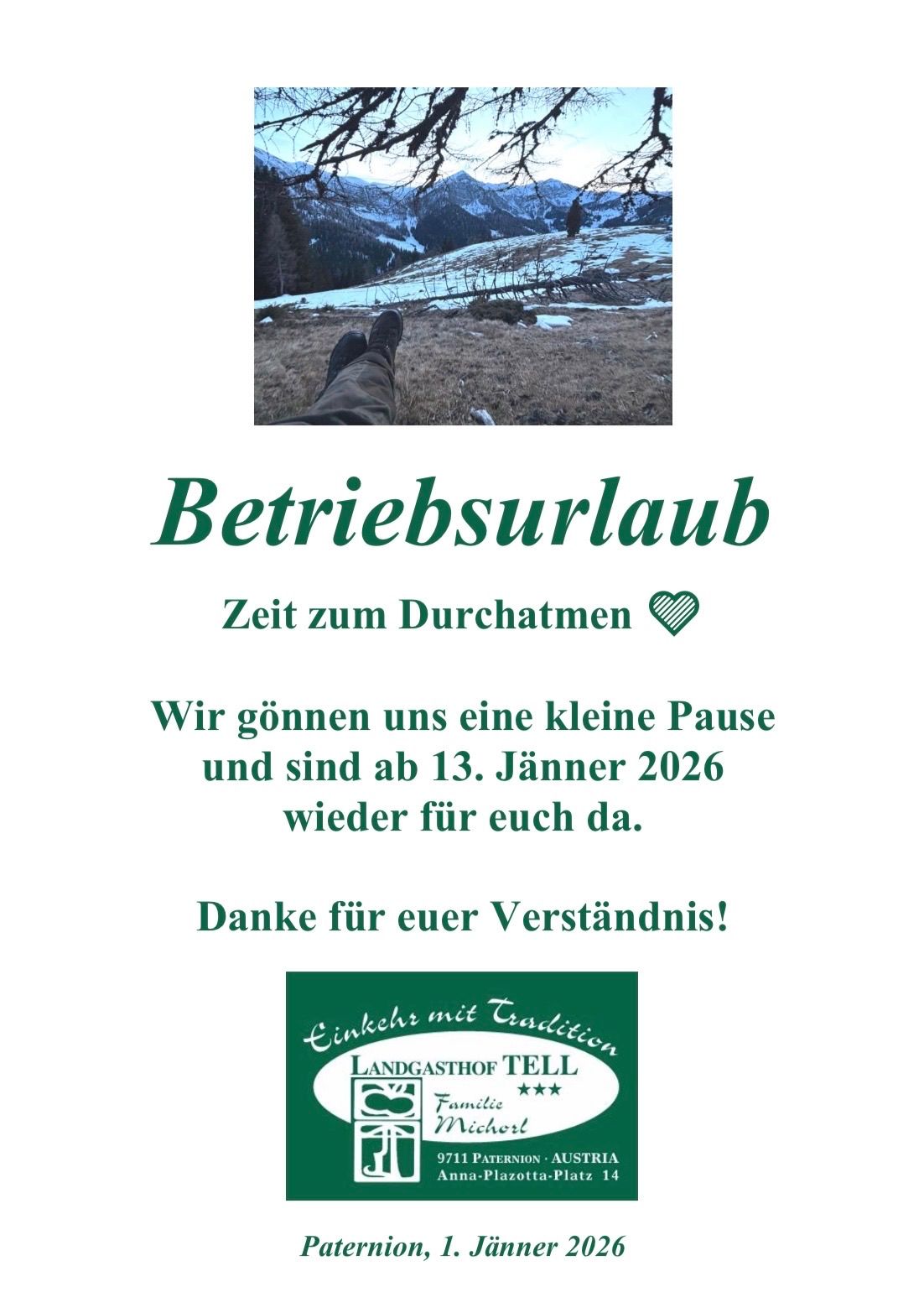 Ein Bild zeigt einen verschneiten Berg mit einem wandernden Menschen und eine Mitteilung über Betriebsurlaub ab dem 13. Januar 2026. Die Mitteilung stammt von einem Landgasthof Tell Familienbetrieb und dankt für das Verständnis.
