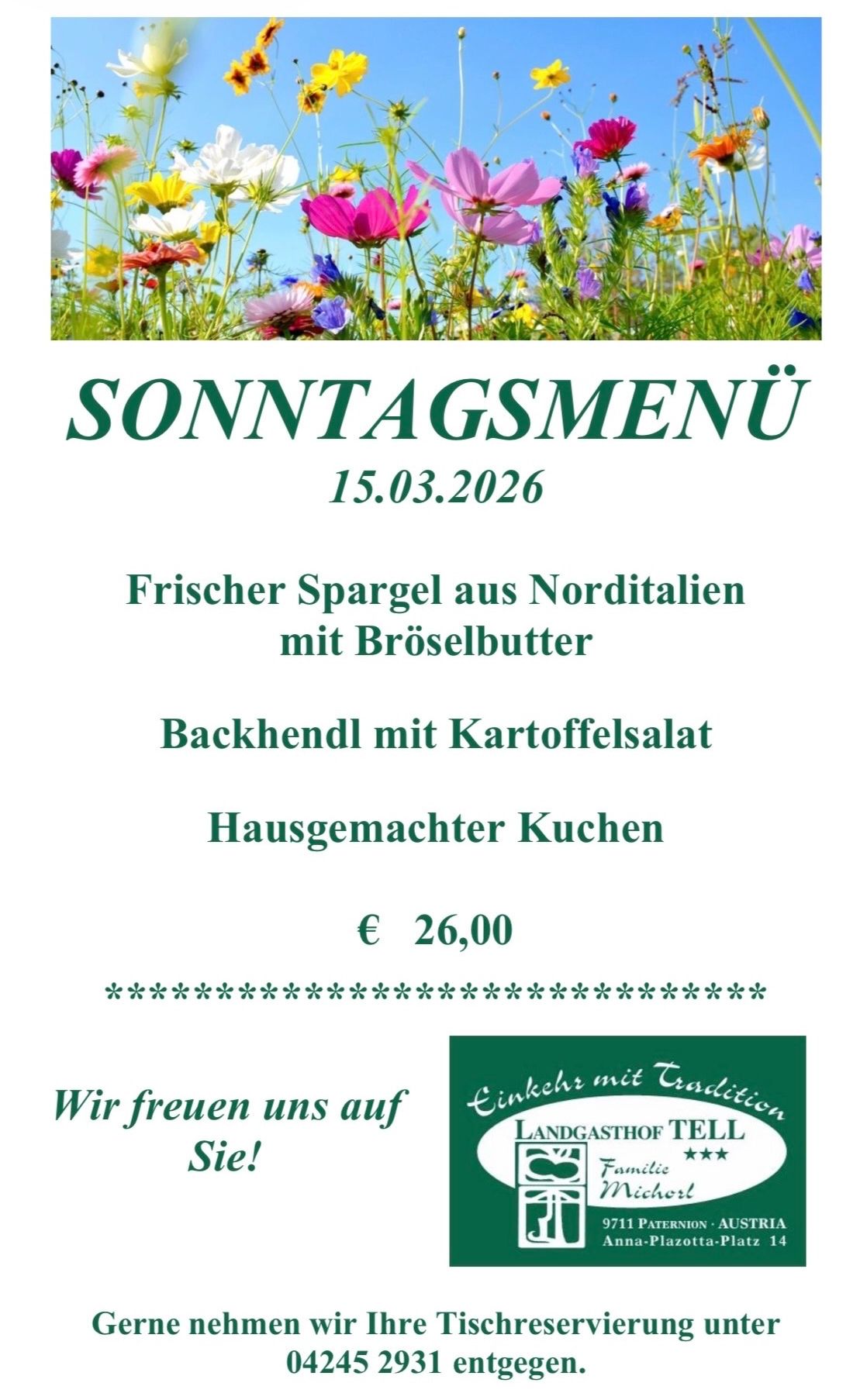 Sonntagsmenü-Poster mit frischem Spargel aus Norditalien mit Brokkoli-Butter, Kartoffelsalat als Beilage und hausgemachten Kuchen. Der Preis beträgt 26,00 Euro. Datum: 15.03.2026.