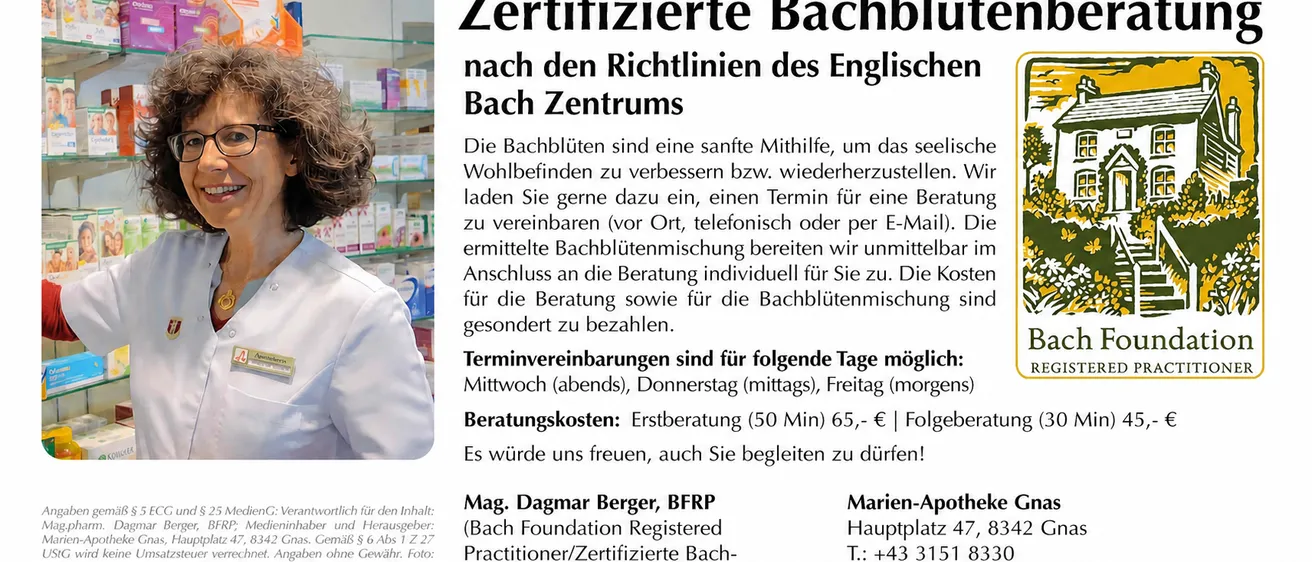 Das Bild zeigt ein Poster für zertifizierte Bachblüten, das ihre Anwendung zur Verbesserung oder Wiederherstellung des seelischen Wohlbefindens beschreibt. Termine sind mittwochs, donnerstags und freitags möglich. Beratungskosten und Blütenmischungskosten sind getrennt zu bezahlen. Kontakt- und Standortinformationen sind angegeben.