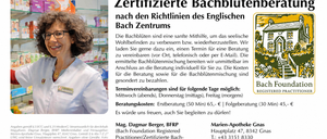 Das Bild zeigt ein Poster für zertifizierte Bachblüten, das ihre Anwendung zur Verbesserung oder Wiederherstellung des seelischen Wohlbefindens beschreibt. Termine sind mittwochs, donnerstags und freitags möglich. Beratungskosten und Blütenmischungskosten sind getrennt zu bezahlen. Kontakt- und Standortinformationen sind angegeben.